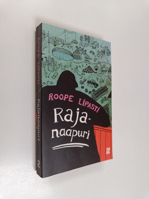 Roope Lipasti : Rajanaapuri