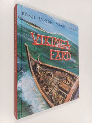 Börje Isakson : Vikingafärd