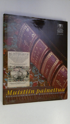Leena ym. (toim.) Pärssinen : Muistiin painettua : kansal...