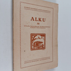 Alku III : Etelä-Pohjanmaan Nuorisoseuran kirjallisia kok... - pikkukuva 1