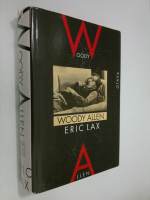 Eric Lax : Woody Allen : elämäkerta