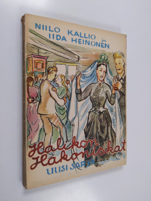 Niilo Kallio : Halikon hakoniskat : uusi sarja