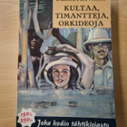 William La Varre - Kultaa, timantteja, orkideoja - pikkukuva 1