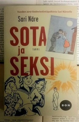 Sari Näre - Sota ja seksi (pokkari)