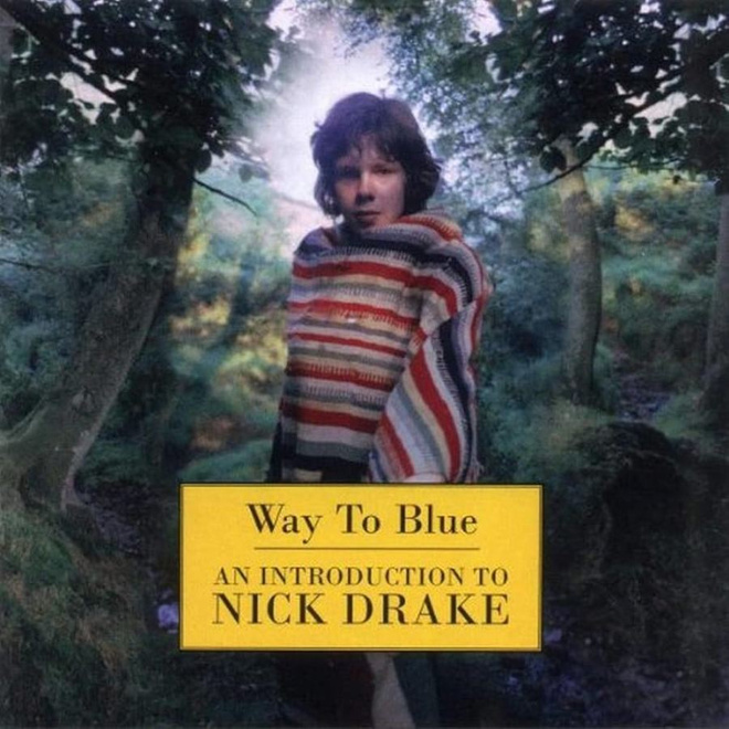 Nick Drake - Way To Blue CD