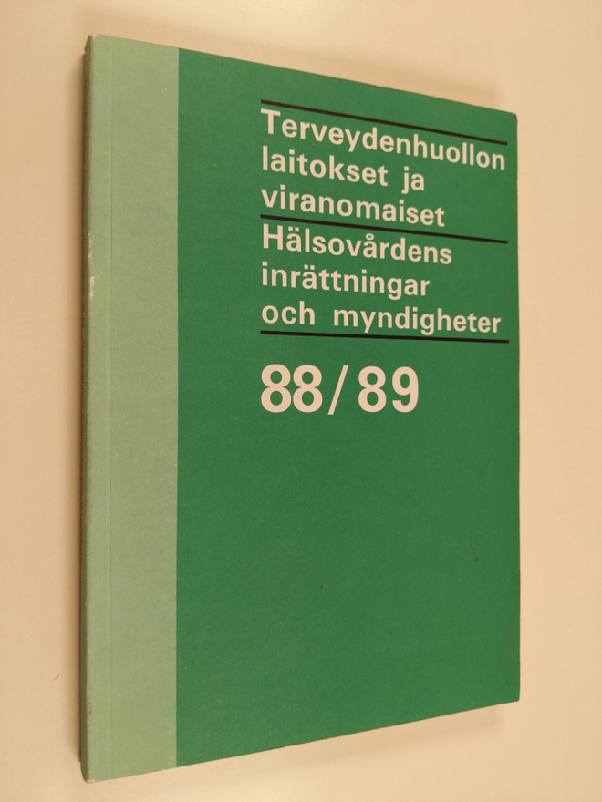 Terveydenhuollon laitokset ja viranomaiset 88/89 = Hälsov...