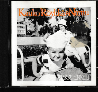 Kauko Röyhkä & Narttu - Pikku enkeli / Kulta-aikaa live CD