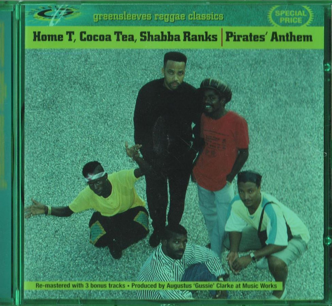 HOME T, COCOA T, SHABBA RANKS; Pirates' Anthem CD