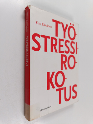 Kirsi Räisänen : Työstressirokotus
