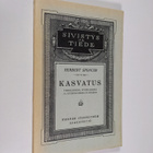 Herbert Spenser : Kasvatus - pikkukuva 1