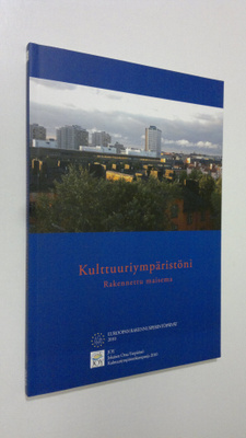 Liisa ym. (toim.) Lohtander : Kulttuuriympäristöni : rake...