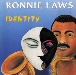 Ronnie Laws - Identity (CD)