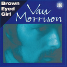 ** VAN MORRISON: Brown Eyed Girl ** 2CD - pikkukuva 1