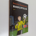 Katariina Romppainen : Roolipeliä - pikkukuva 1