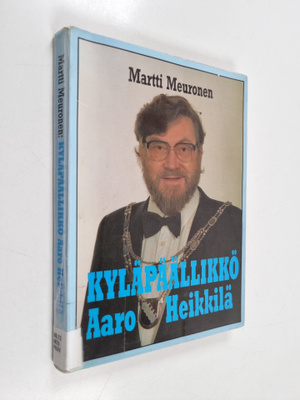Martti Meuronen : Kyläpäällikkö Aaro Heikkilä
