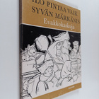 Ilo pintaa vaik syvän märkänis : evakkokaskuja - pikkukuva 1