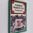 Christy Brown : Jonnekin päivästä pois - pikkukuva 1