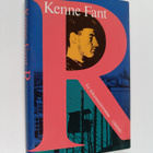 Kenne Fant : R : en dokumentärroman - pikkukuva 1
