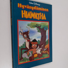 Walt Disney : Hyväsydäminen Hiawatha : Disneyn satulukemisto - pikkukuva 1