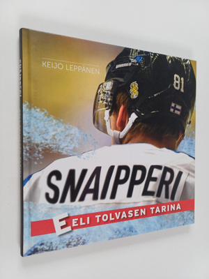 Keijo Leppänen : Snaipperi : Eeli Tolvasen tarina