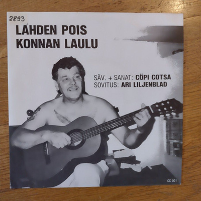 Cöpi Cotsa-Lähden pois/Konnan laulu