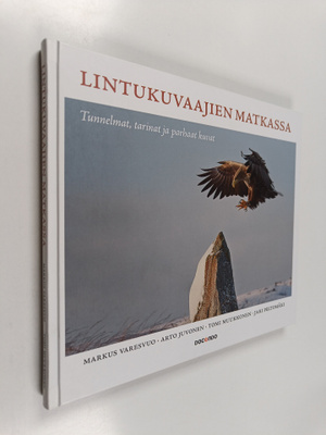 Lintukuvaajien matkassa : tunnelmat, tarinat ja parhaat k...