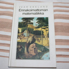 Ivar Ekeland - Ennakoimattoman matematiikka - pikkukuva 1