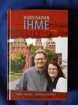 Haukka & Vuorinen : Vuosisadan ihme jatkuu