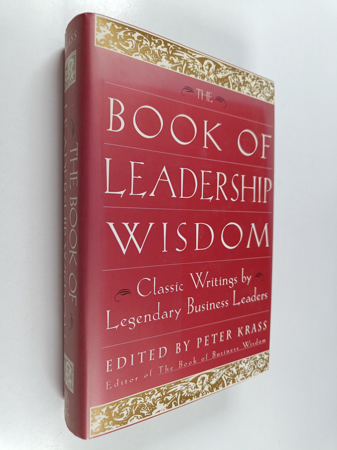 Peter Krass : The book of leadership wisdom : classic wri...