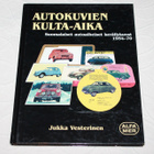 Jukka Vesterinen - Autokuvien kulta-aika - pikkukuva 1