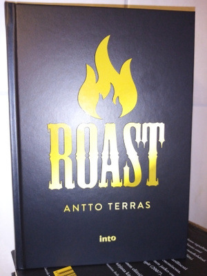Antto TERRAS : ROAST ( SIS POSTIKULU )
