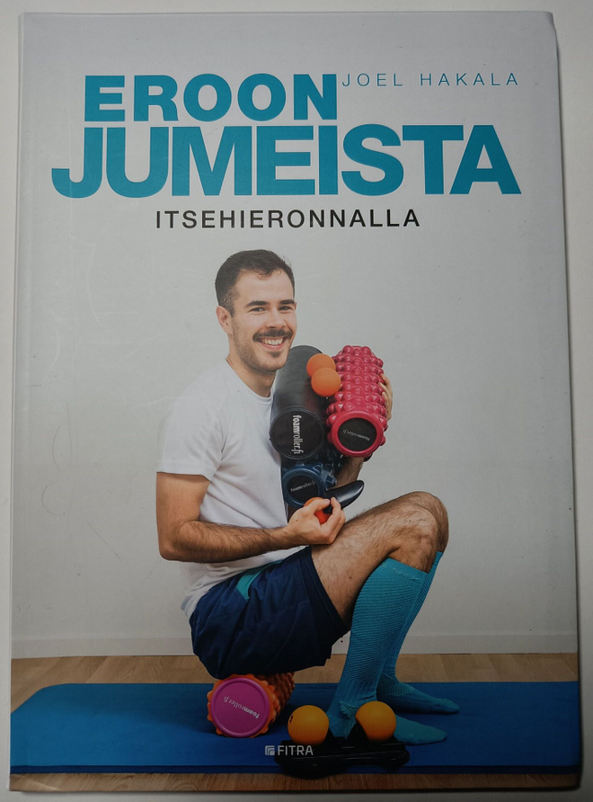 Joel Hakala: Eroon jumeista itsehieronnalla