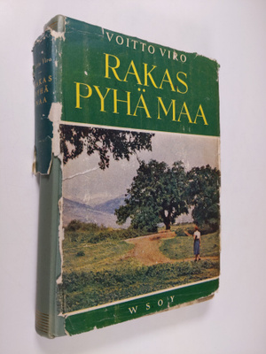 Voitto Viro : Rakas Pyhä maa