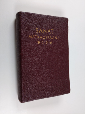 Börje Brilioth : Sanat matkaoppaana 1-3
