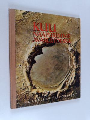 Otto Binder : Kuu - naapurimme avaruudessa