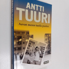 Antti Tuuri : Aavan meren tuolla puolen : romaani - pikkukuva 1