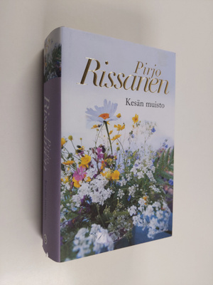Pirjo Rissanen : Kesän muisto : Kesävieraat ; Syntymäpäivä