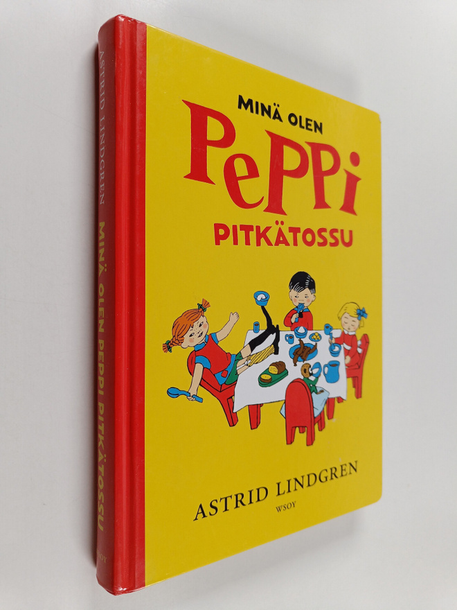 Astrid Lindgren : Minä olen Peppi Pitkätossu