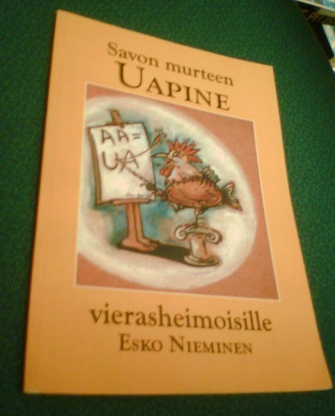 Nieminen: SAVON MURTEEN UAPINE VIERASHEIMOLAISILLE (Sis.pk)