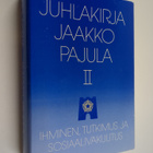 Esko ym. (toim.) Kalimo : Juhlakirja Jaakko Pajula 2, Ihm... - pikkukuva 1