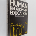 Eric Hall : Human relations in education - pikkukuva 1
