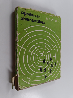 M. Tramer : Oppilaiden ahdinkotiloja
