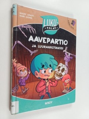 Roope Lipasti : Aavepartio ja luurankotanssi