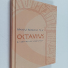Marcus Minucius Felix : Octavius : kristinuskon puolustus - pikkukuva 1