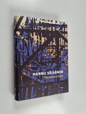Hannu Väisänen : Taivaanvartijat