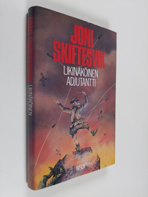 Joni Skiftesvik : Likinäköinen adjutantti