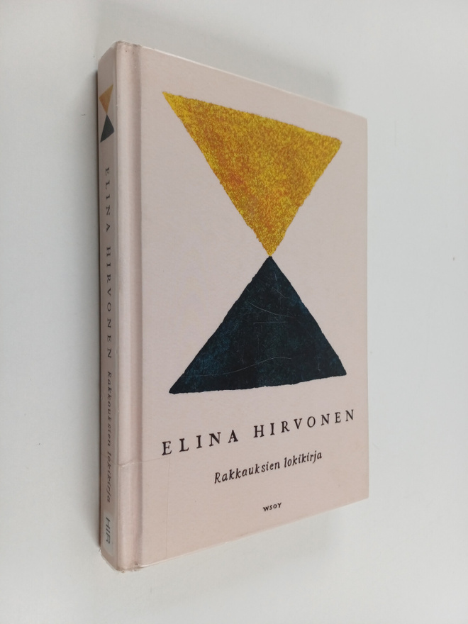 Elina Hirvonen : Rakkauksien lokikirja