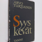 Arvo Turtiainen : Syyskevät : runoja - pikkukuva 1