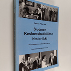 Pekka Palamaa : Suomen keskusshakkiliiton historiikki : p... - pikkukuva 1
