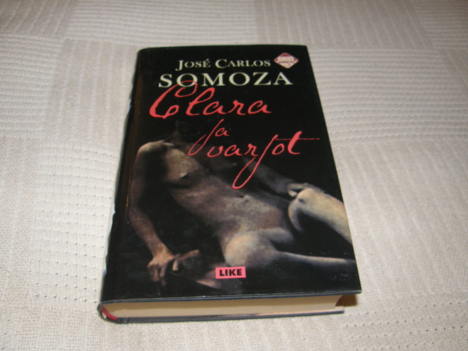 Jose Carlos Somoza  Clara ja varjot  -sid